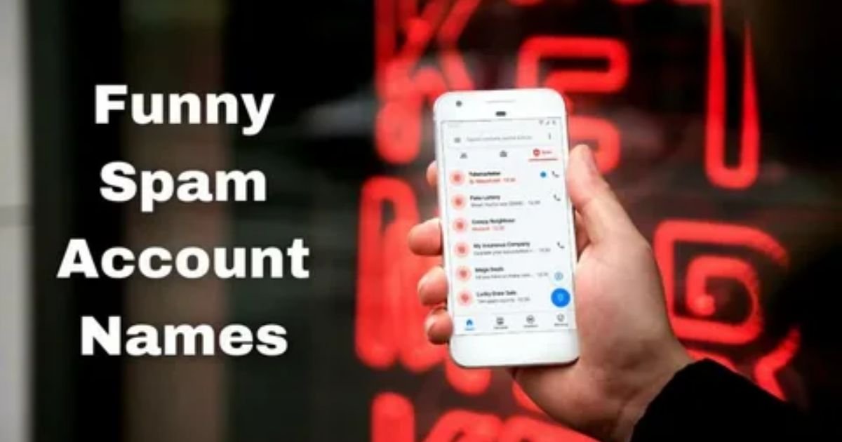 1005-Spam-Account-Names-Funny-Unique-Aesthetic-Cute-For-Girls-Boys.